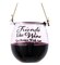 Stemless Liquid Wine Glass Ornament - Friends Like Wine Get Better With Age